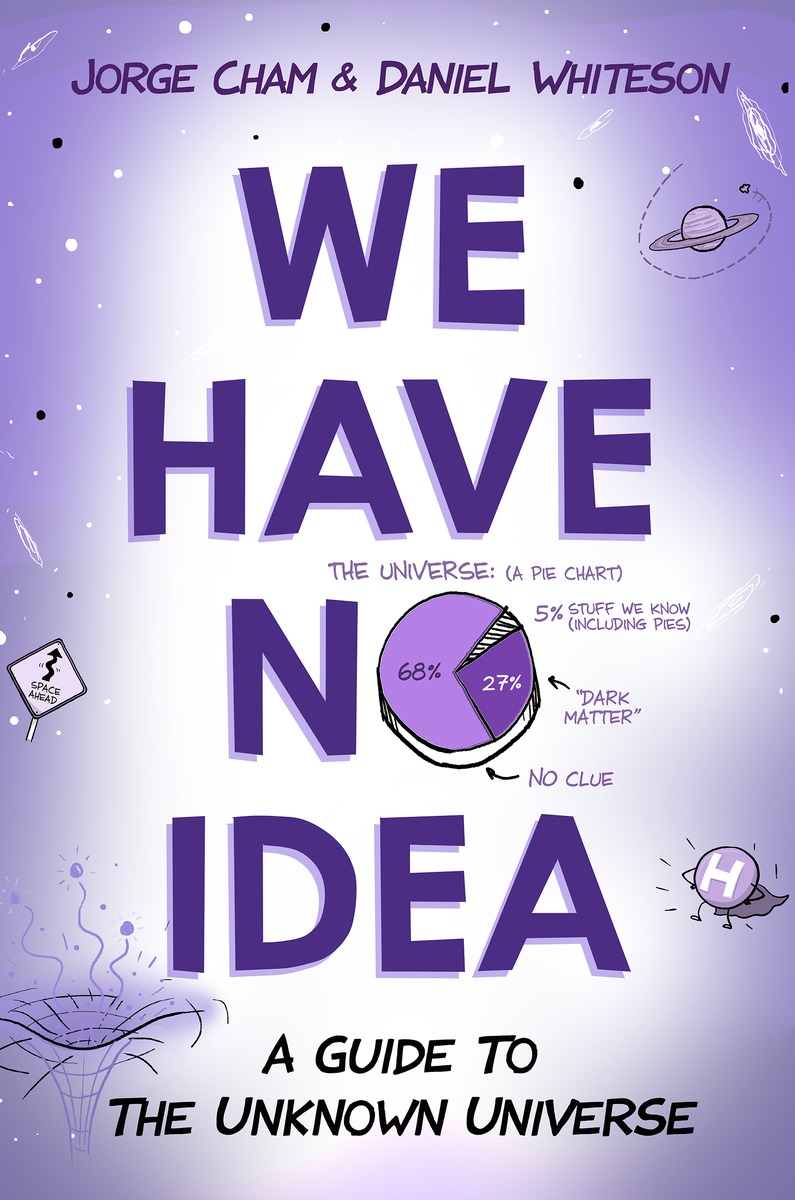 Purple poster of "We have no idea" by Jorge Cham Daniel