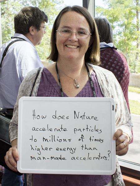 Photo of Brenda Dingus "How does Nature accelerate particles to millions of times higher energy than man-made accelerators?"