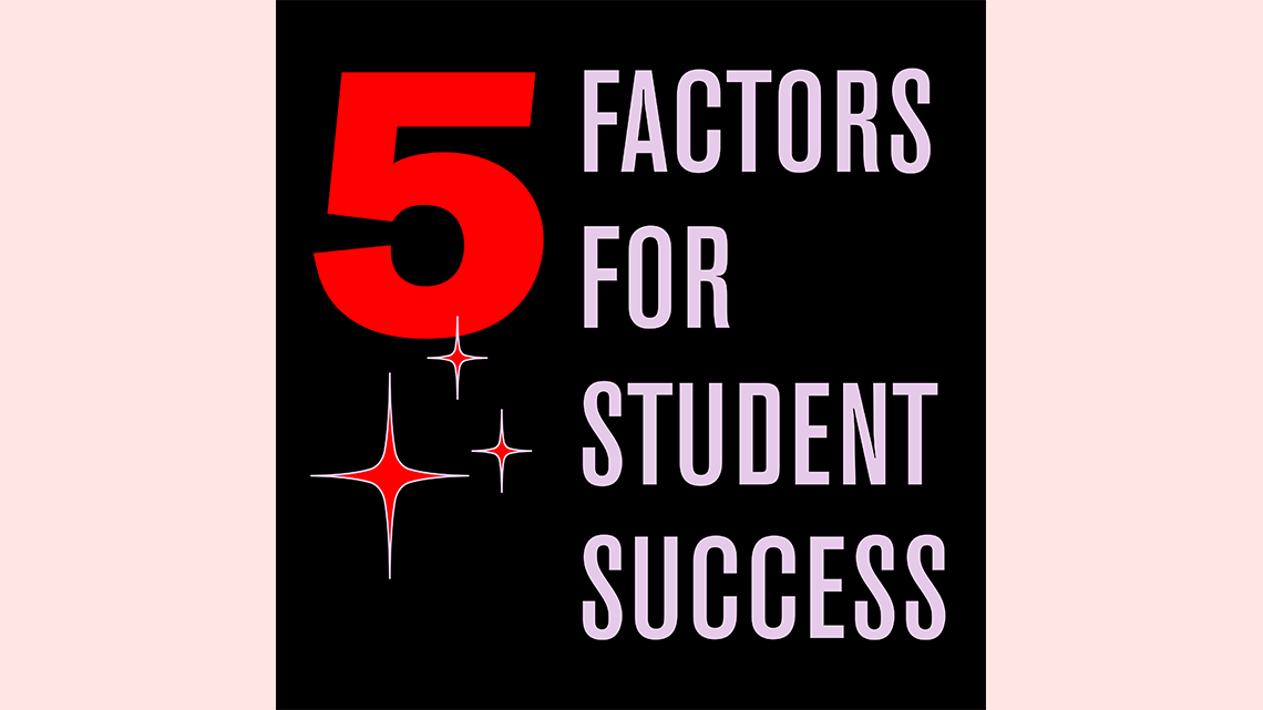 Five factors for student success