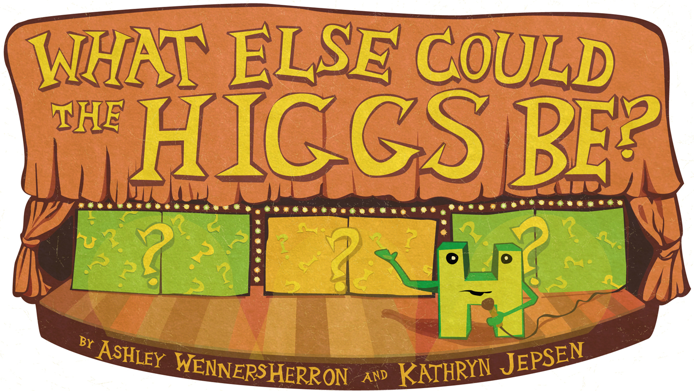 What Else Could the Higgs Be? symmetry magazine