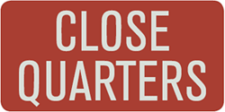 Close Quarters