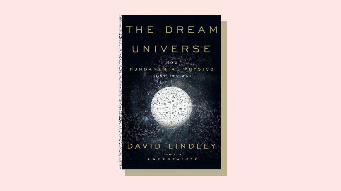 Book Cover: "The Dream Universe" by David Lindley