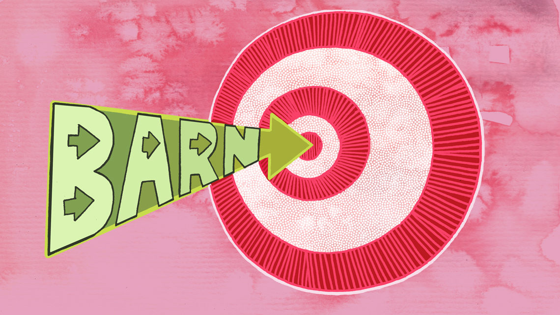 Red and yellow graphic of word "barn" moving like arrow at bullseye target